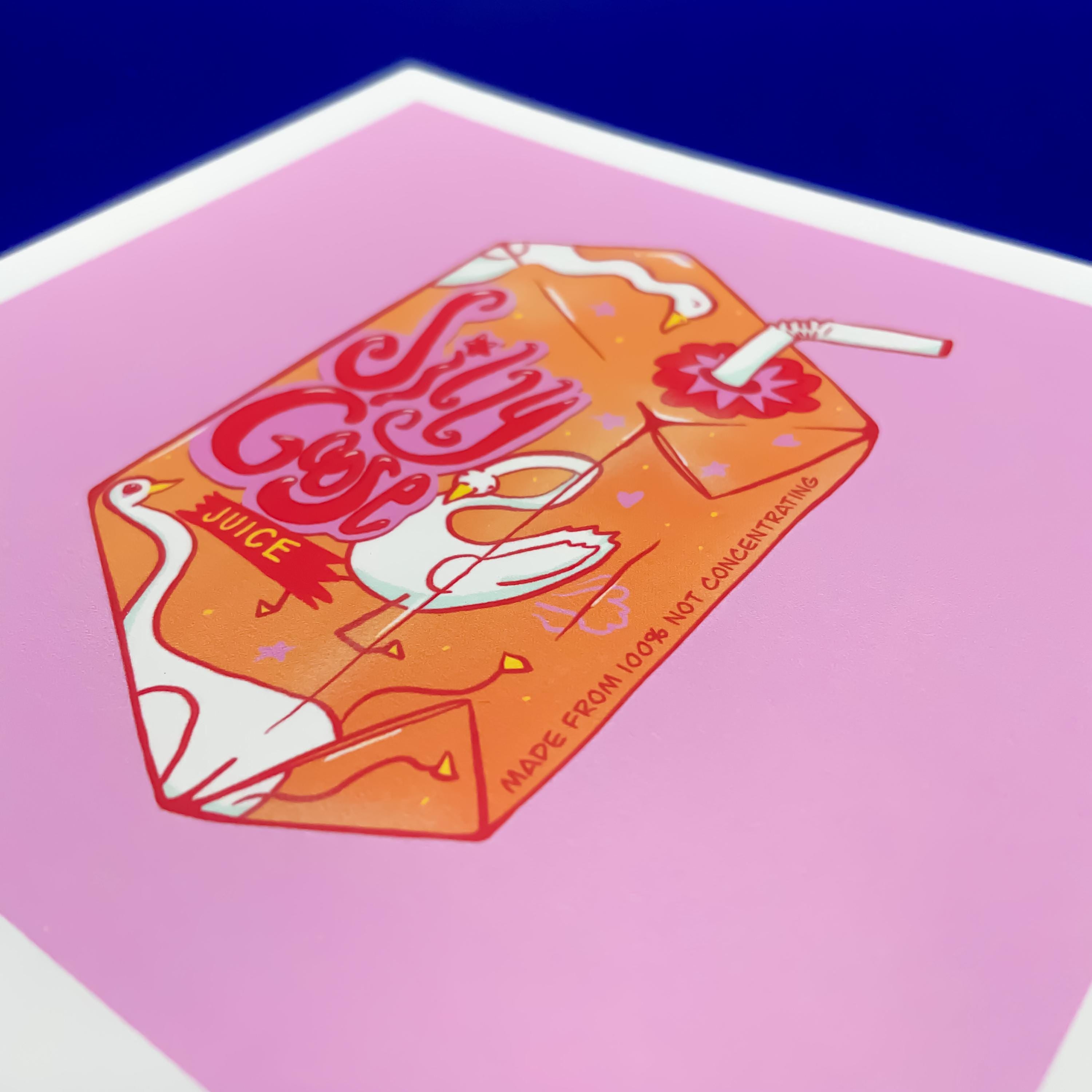 Silly Goose Juice - Mini Print