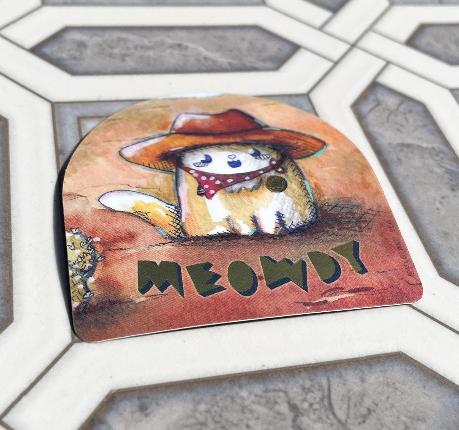 Meowdy Vinyl Sticker