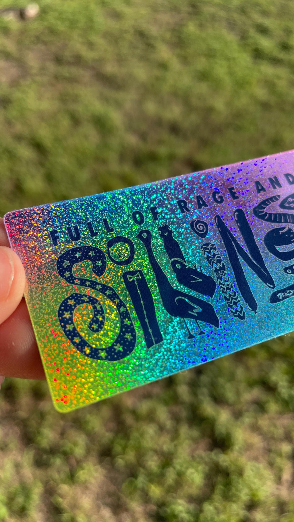 Full of rage and silliness - Sparkle Sticker