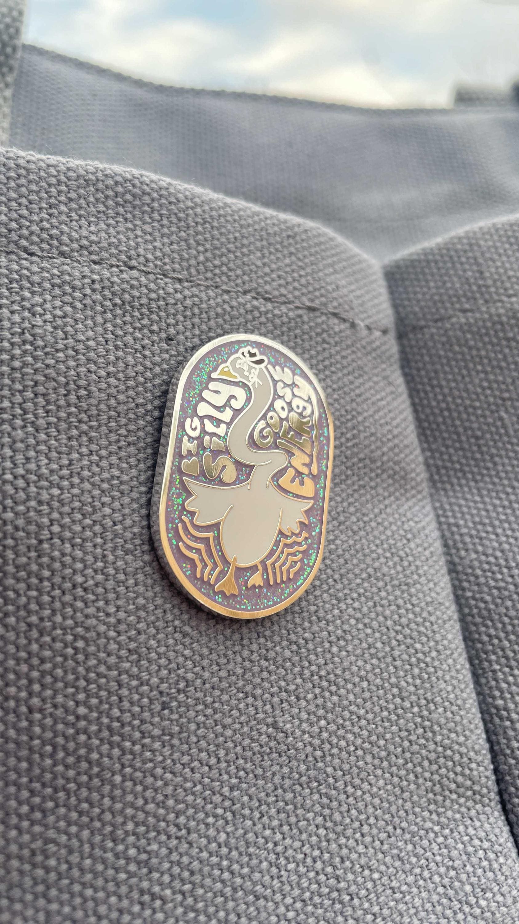 Big Silly Goose Energy - Enamel Pin